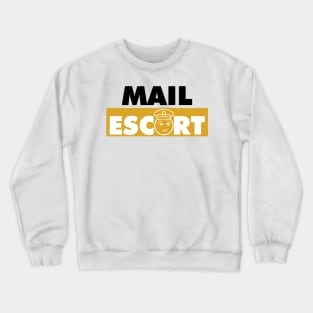 Mail Escort Crewneck Sweatshirt